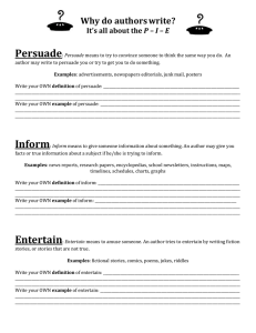 Persuade Why do authors write? P – I – E