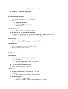 Chapter 5, Section 3 notes  Pericles’ three Goals for Athens
