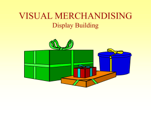 VISUAL MERCHANDISING Display Building