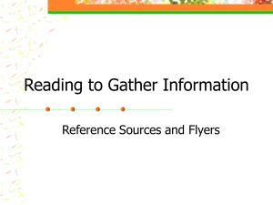 Reading to Gather Information Reference Sources and Flyers