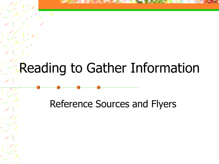 reading-to-gather-information-reference-sources-and-flyers