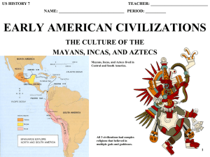 Mayan, Inca, Aztec Civilizations Worksheet | US History 7