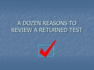 A DOZEN REASONS TO REVIEW A RETURNED TEST