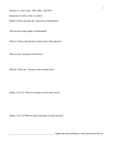 1 Chapter 22  Class Notes   BSC 2086  ... Respiration involves what 2 systems?