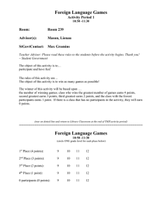 Foreign Language Games  Activity Period 1 Room: