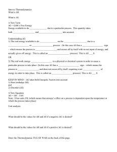 Intro to Thermodynamics What is ∆H  What is ∆S