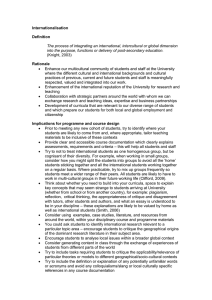 Internationalisation  Definition The process of integrating an international, intercultural or global dimension