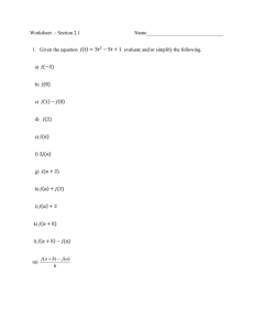 Worksheet  – Section 2.1  Name_______________________________ evaluate and/or simplify the following.