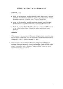 Could the Government of Indonesia elaborate further on the extent... intends to ensure that the constitutional right to religious freedom... ADVANCE QUESTIONS TO INDONESIA – ADD.1