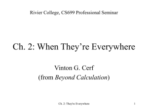 Ch. 2: When They’re Everywhere Vinton G. Cerf Beyond Calculation