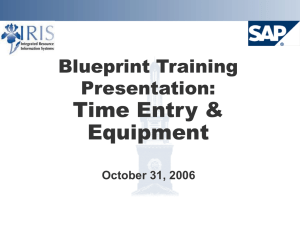 Time Entry &amp; Equipment Blueprint Training Presentation: