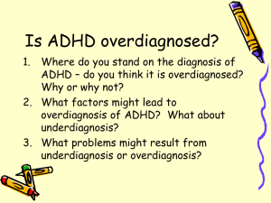 Is ADHD overdiagnosed?