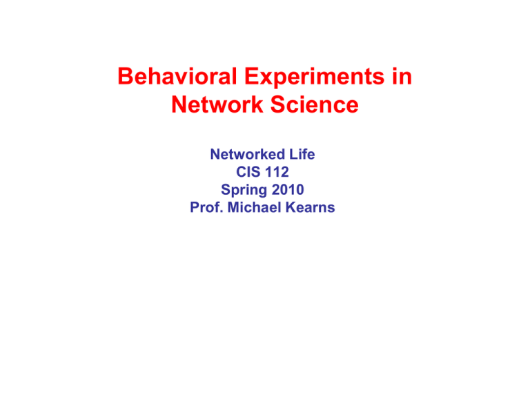 behavioral-experiments-in-network-science-networked-life-cis-112