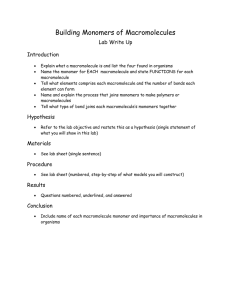 Macromolecules Lab Write Up: Building Monomers