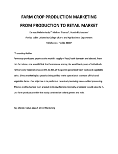 FARM CROP PRODUCTION MARKETING FROM PRODUCTION TO RETAIL MARKET
