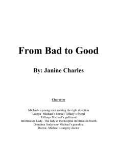 From Bad to Good By: Janine Charles