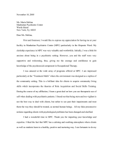 November 10, 2005  Ms. Maria Molina Manhattan Psychiatric Center
