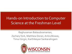 Hands-on Introduction to Computer Science at the Freshman Level