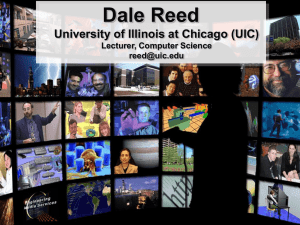 Dale Reed University of Illinois at Chicago (UIC) Lecturer, Computer Science