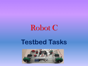 Robot C Testbed Tasks