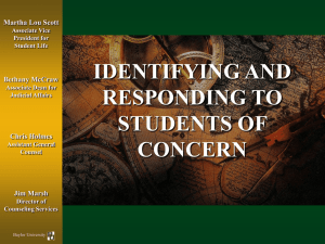 IDENTIFYING AND RESPONDING TO STUDENTS OF CONCERN
