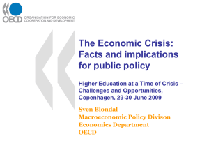 The Economic Crisis: Facts and implications for public policy –