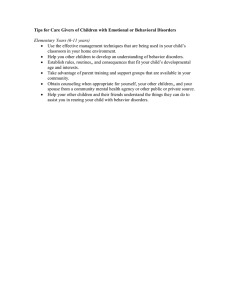 Tips for Care Givers of Children with Emotional or Behavioral...  Elementary Years (6-11 years)
