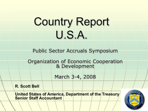 Country Report U.S.A. Public Sector Accruals Symposium Organization of Economic Cooperation