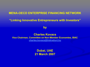 MENA-OECD ENTERPRISE FINANCING NETWORK “Linking Innovative Entrepreneurs with Investors” by Charles Kovacs