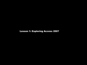 Lesson 1: Exploring Access 2007