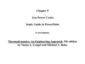 Chapter 9 Gas Power Cycles Study Guide in PowerPoint