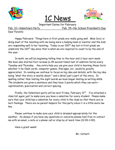 1C News  Important Dates for February Feb. 12—Valentine’s Party