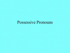 Possessive Pronouns