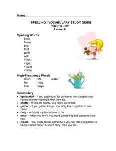 Name SPELLING / VOCABULARY STUDY GUIDE “Beth’s Job”