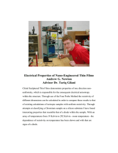 Electrical Properties of Nano-Engineered Thin Films Andrew G. Newton