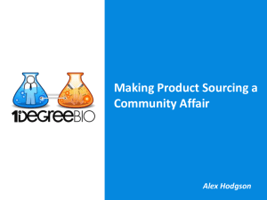 Making Product Sourcing a Community Affair Alex Hodgson