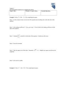 Solving Quadratic Equations by Completing the Square