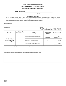 REPORT FOR DAILY PATIENT CARE STAFFING: POST-ANESTHESIA CARE UNIT