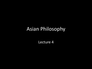 Asian Philosophy Lecture 4