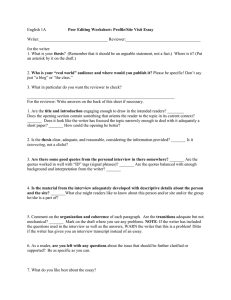 English 1A  Writer:_________________________________ Reviewer:____________________________________ for the writer: