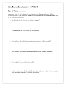 Class Process Questionnaire -- ScWk 240  Date of Class: _________