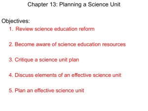 Chapter 13: Planning a Science Unit Objectives: