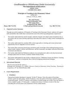 -Southwestern Oklahoma State University  Principles of Teaching in the Elementary School