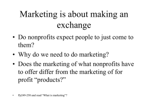Marketing is about making an exchange