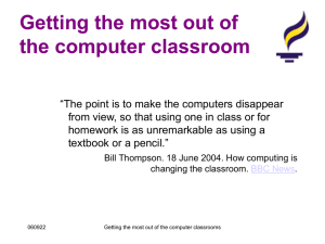 Getting the most out of the computer classroom