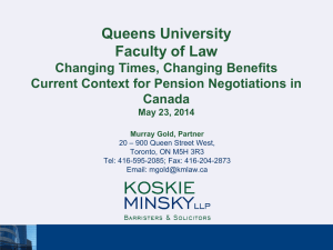 Queens University Faculty of Law Changing Times, Changing Benefits