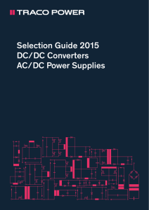 Selection Guide 2015 DC / DC Converters AC / DC