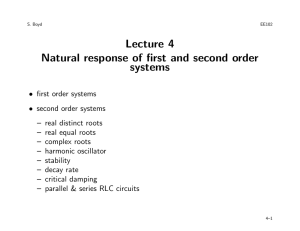 Lecture 4 Natural response of first and second order systems