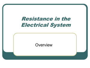 Resistance in the Electrical System
