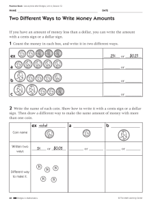 Money Amounts: Cents and Dollars Practice